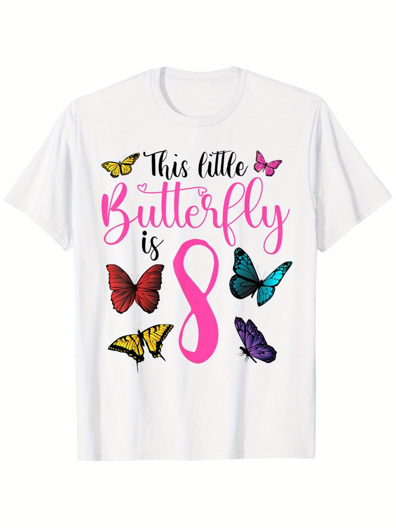 Men's Graphic T-Shirt This Little Butterfly Is Eight Surrounded By Colorful Flying Butterflies