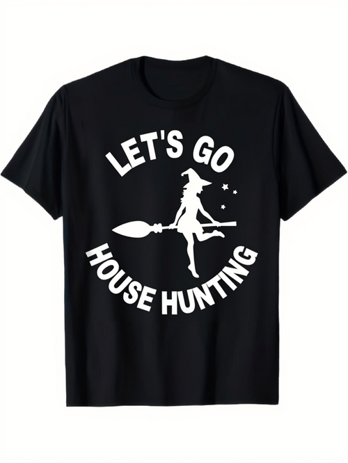 Men's Graphic T-Shirt Lets Go House Hunting Witch With Stars And Flying Broom