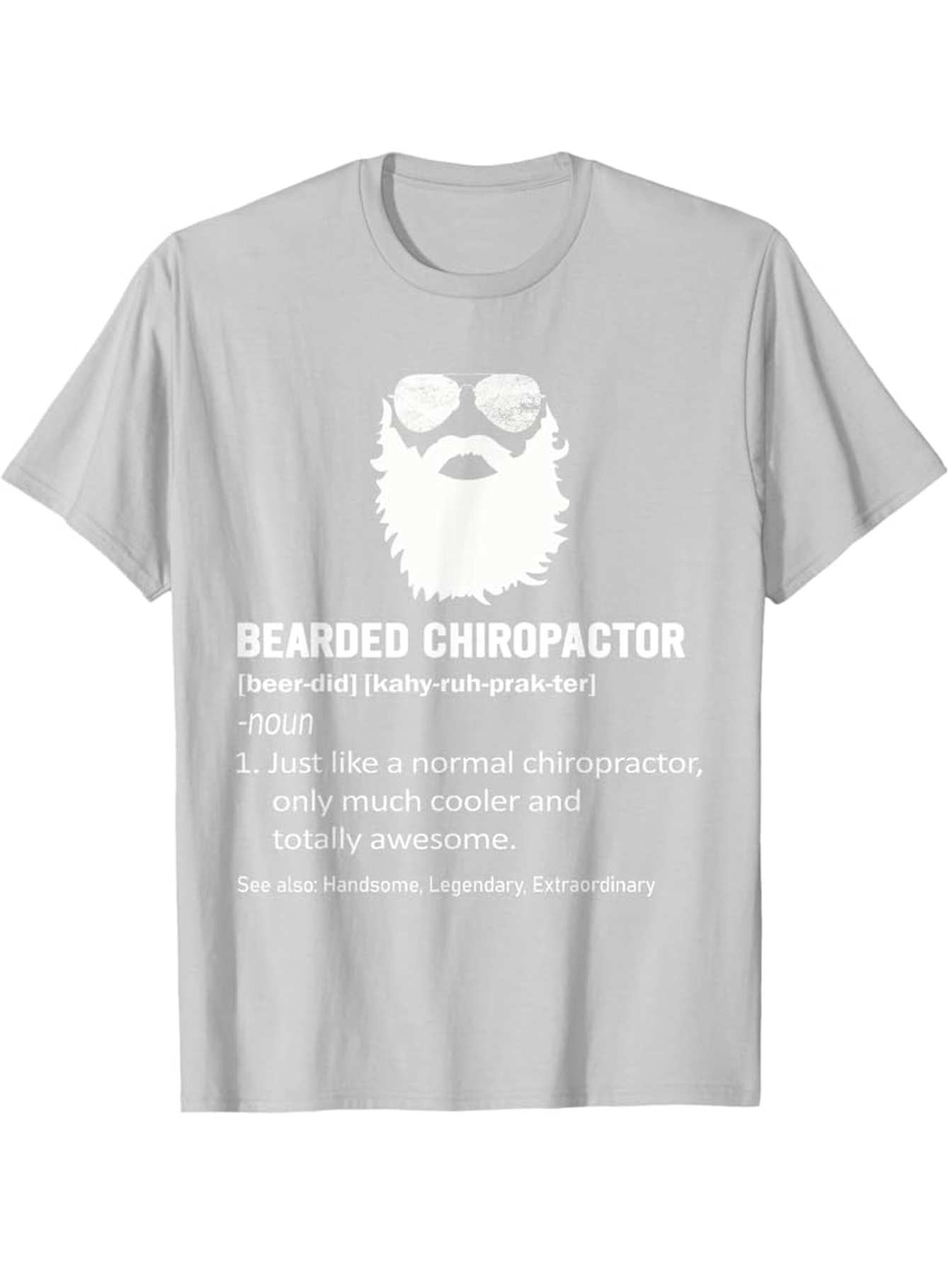Men's Graphic T-Shirt Bearded Chiropractor Quote With Glasses And Moustache Graphic Shirt