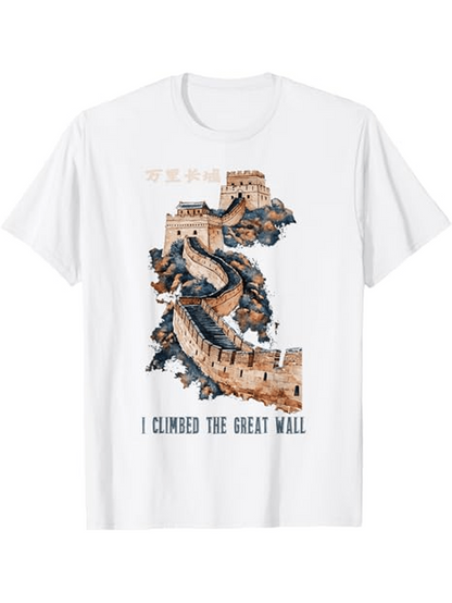 Men's Graphic T-Shirt I Climbed The Great Wall With Ancient Stone Towered Fortress Ridges And Path