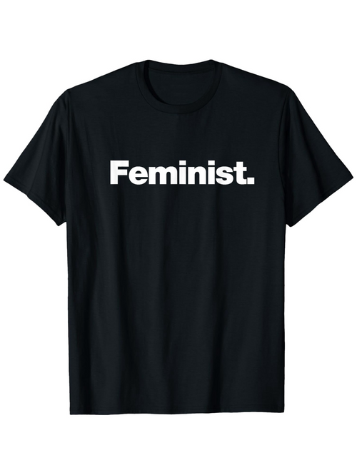 Men's Graphic T-Shirt Bold White Slogan Text On Minimal Clean Black Tee Feminist