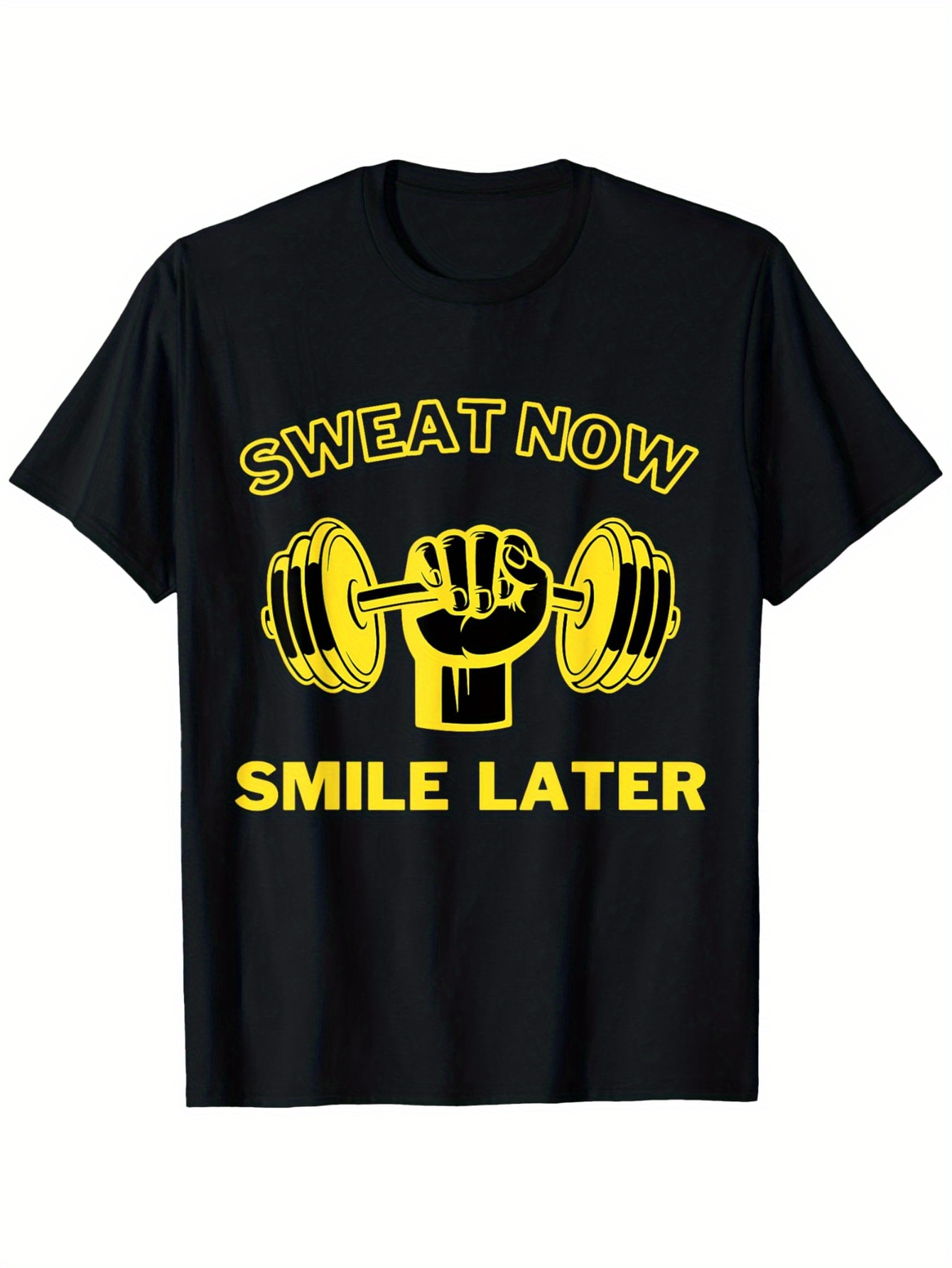 Men's Graphic T-Shirt Sweat Now Smile Later Motivational Workout With Hand Holding Dumbbell