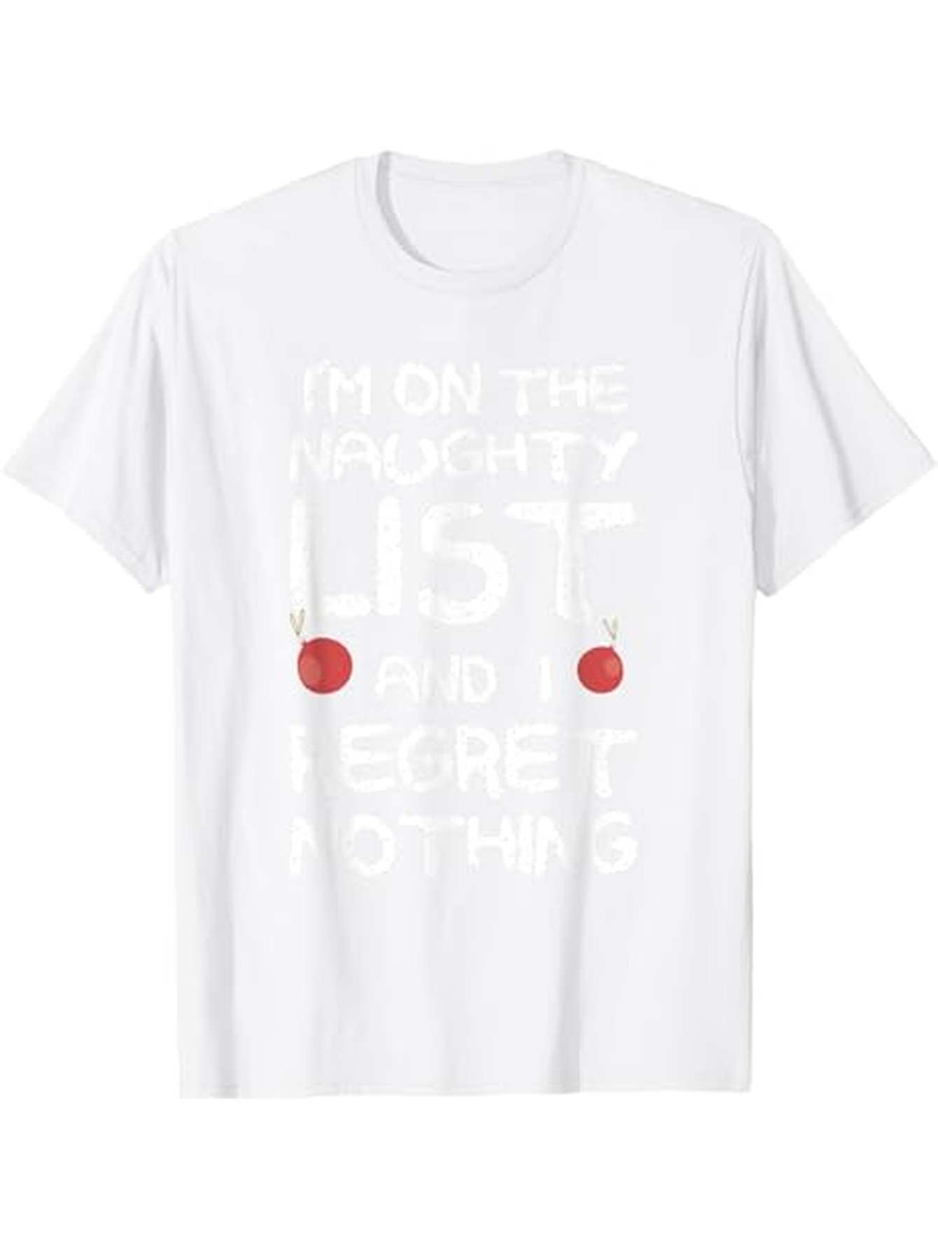 Men's Graphic T-Shirt Im On The Naughty List With Red Circles On White Shirt