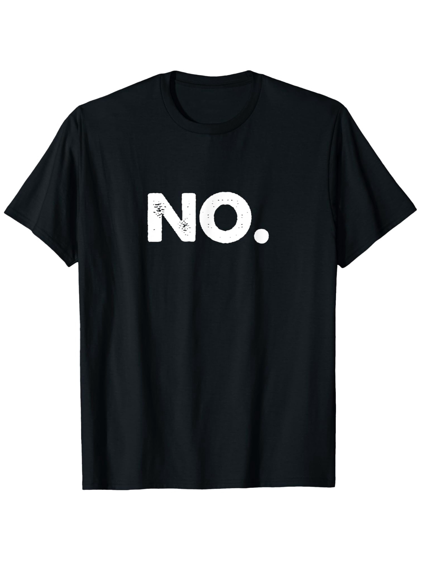 Men's Graphic T-Shirt Weathered Bold White Letters On Simple Statement No