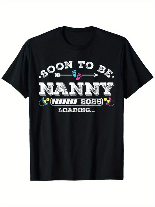Men's Graphic T-Shirt Soon To Be Nanny 2026 Loading With Baby Pins And Pacifiers Graphic Nanny