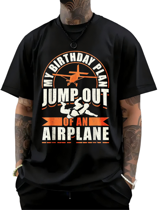Men's Graphic T-Shirt My Birthday Plan Skydiving Adventure With Airplane Parachute Skydive Over Clouds
