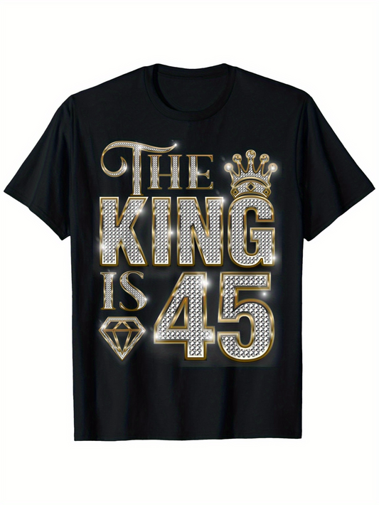 Men's Graphic T-Shirt The King Is Forty Five With Diamonds And Crown Motif