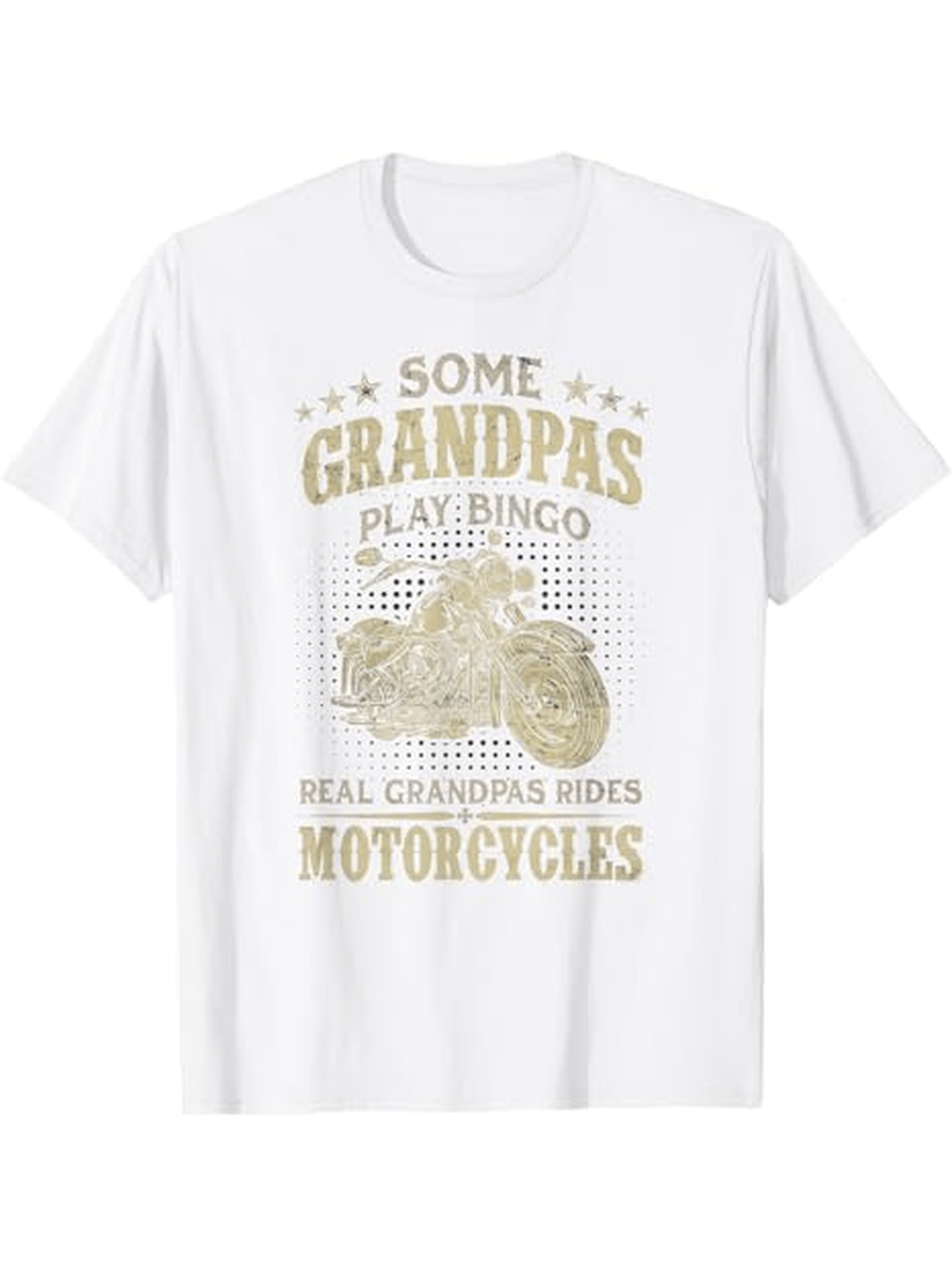 Men's Graphic T-Shirt Some Grandpas Play Bingo Real Biker Motorcycle