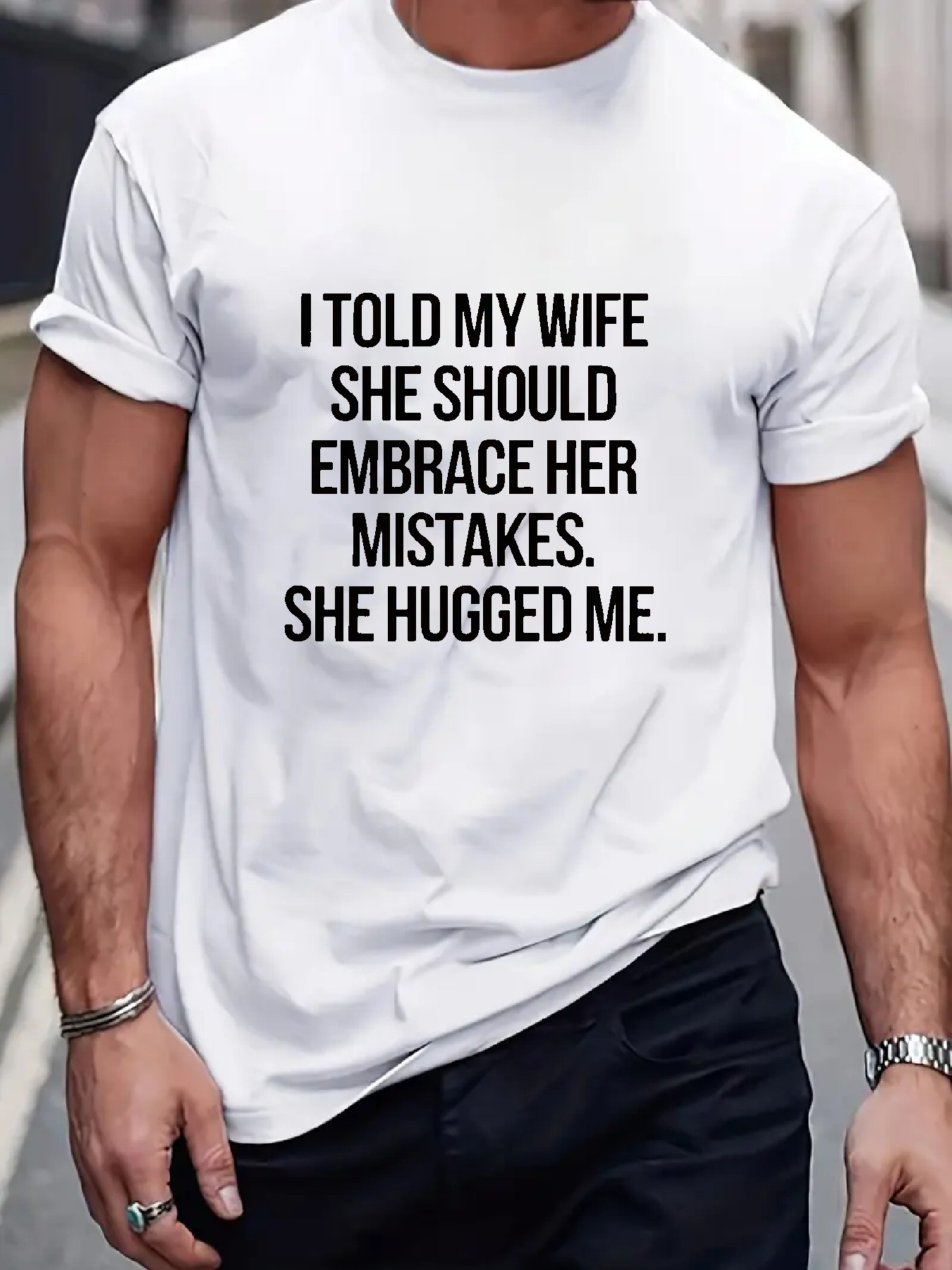 Men's Graphic T-Shirt Embrace Her Mistakes With Black Bold Statement Letters On White Fabric Shirt