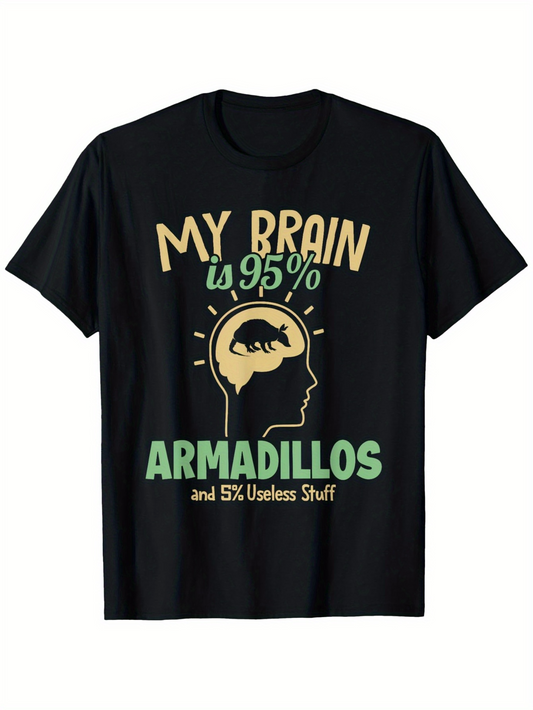 Men's Graphic T-Shirt My Brain Is Ninety Five Percent Armadillos Graphic Illustration With Human Head And Armadillo