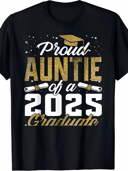 Men's Graphic T-Shirt Proud Auntie Of A 2025 Graduate With Graduation Cap Diploma Scroll And Glitter Accents Lettering