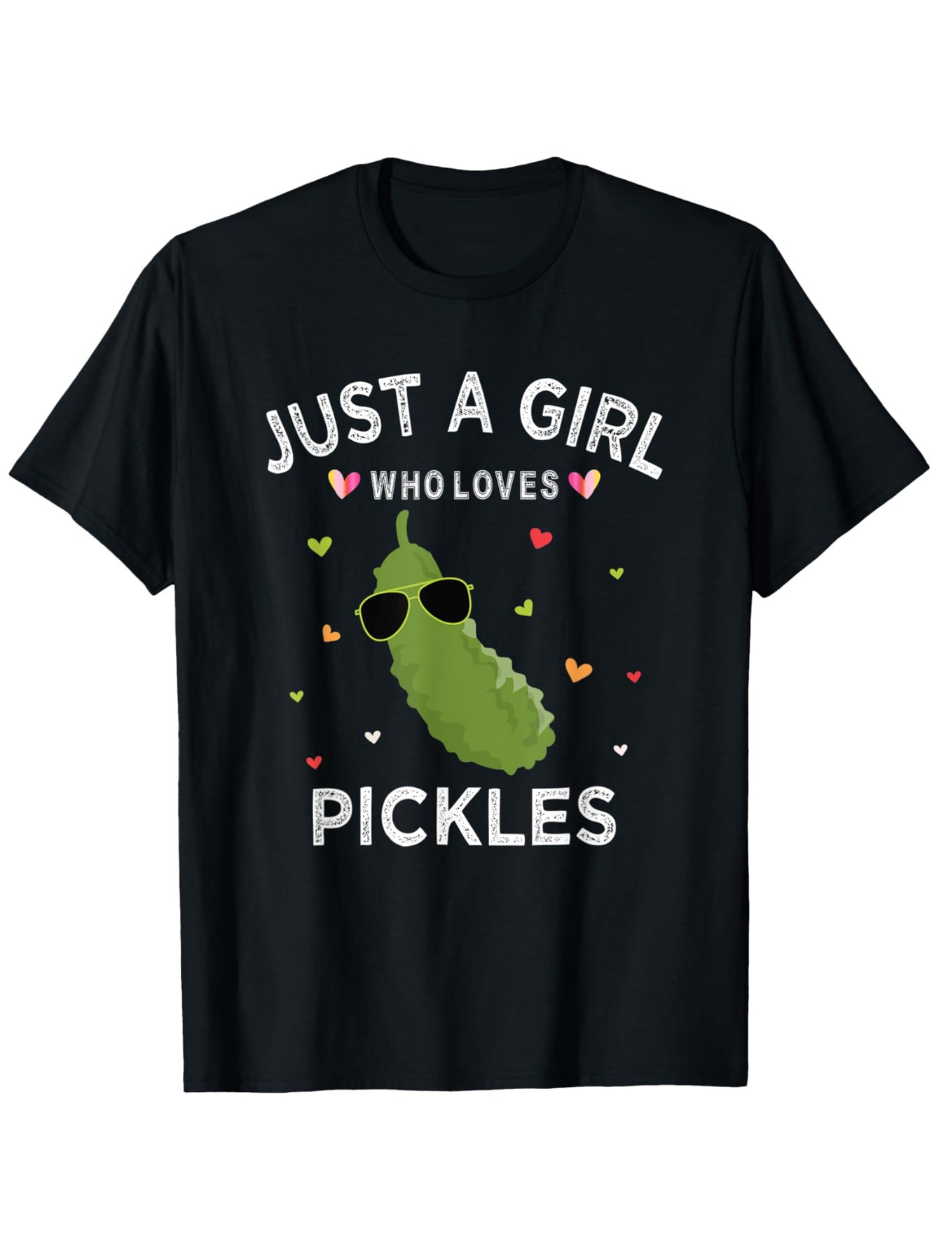 Men's Graphic T-Shirt Just A Girl Who Loves Sunglasses Wearing Pickle Surrounded By Hearts Pickle