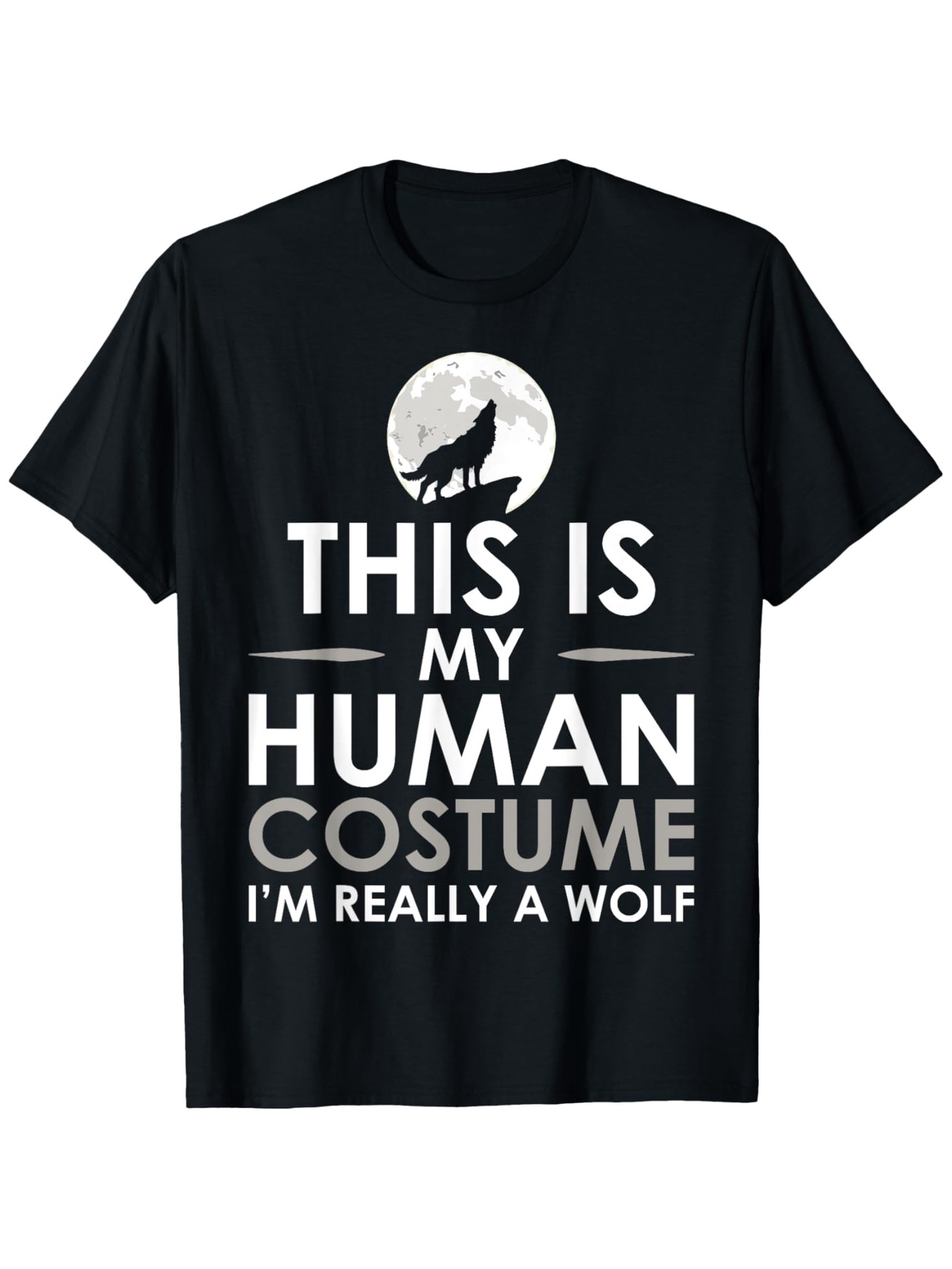 Men's Graphic T-Shirt Full Moon Night With Bold Words And Lone Howling Wolf