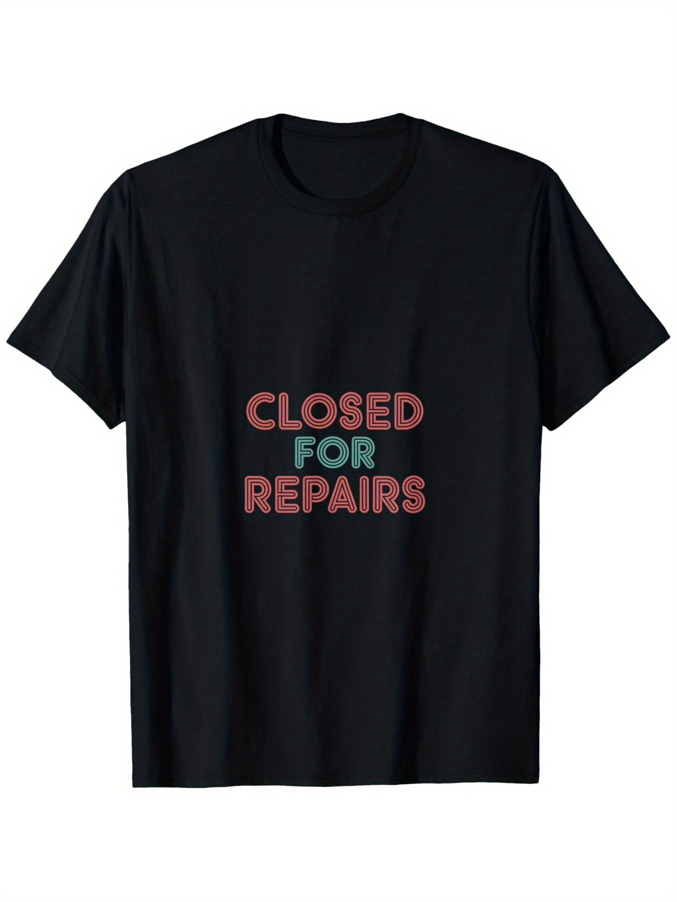 Men's Graphic T-Shirt Closed For Repairs Colorful Bubble Letters Centered Statement T Shirt