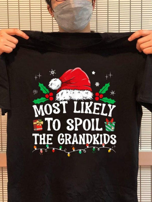 Men's Graphic T-Shirt Most Likely To Spoil The Grandkids Festive Christmas Hat And Holly Decoration