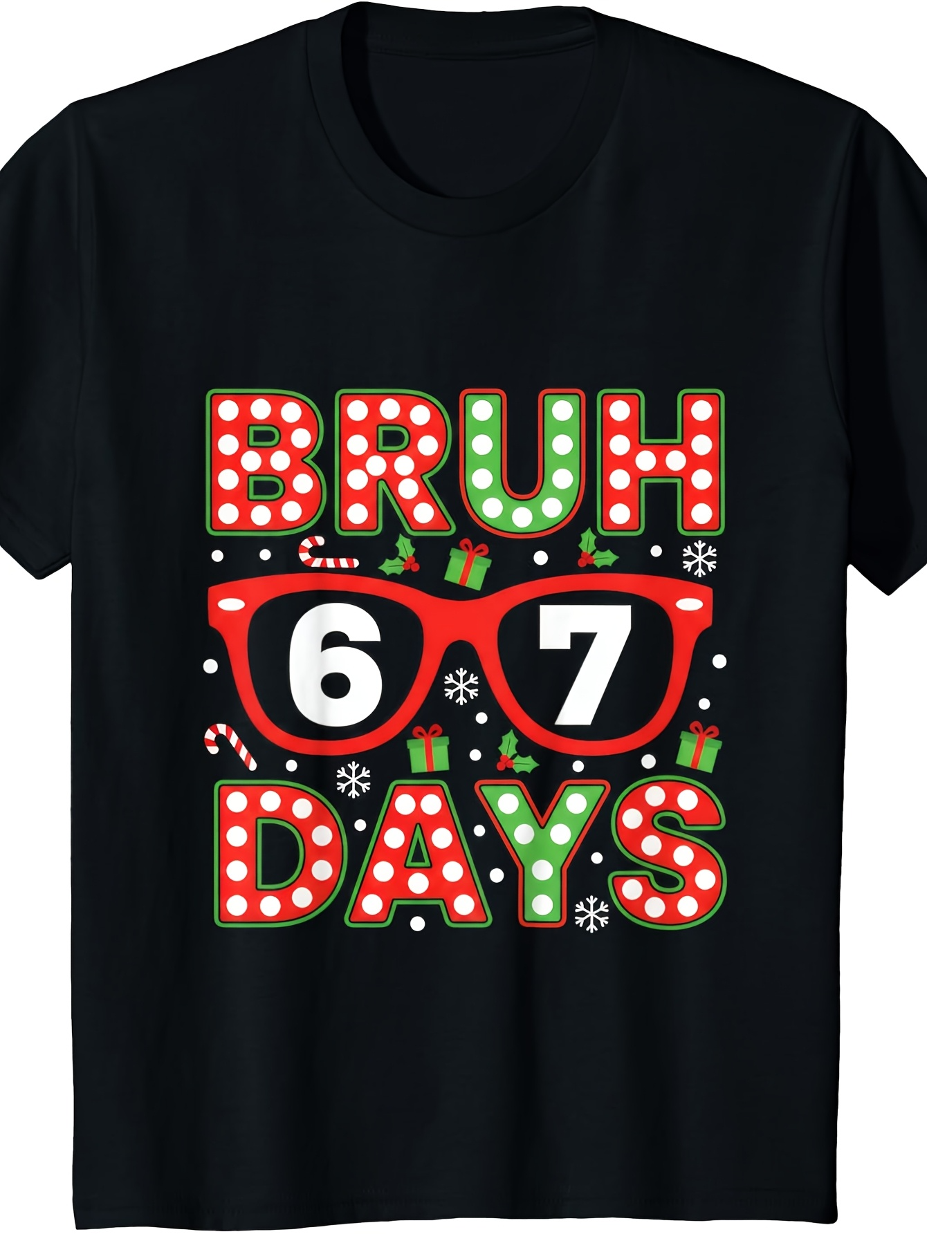 Men's Graphic T-Shirt Bruh Sixty Seven Days With Festive Glasses And Holiday Pattern