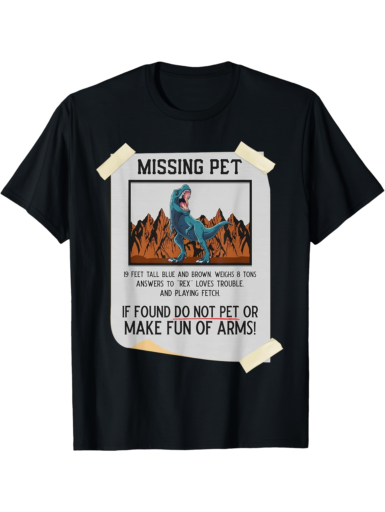 Men's Graphic T-Shirt Missing Pet Poster With Tape Cartoon Dinosaur Warning Over Rocky Mountains