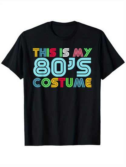 Men's Graphic T-Shirt This Is My 80s Costume Bright Neon Letters On Classic Theme T Shirt