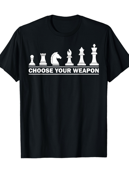Men's Graphic T-Shirt Choose Your Weapon Bold Chess Pieces On Classic Black T Shirt