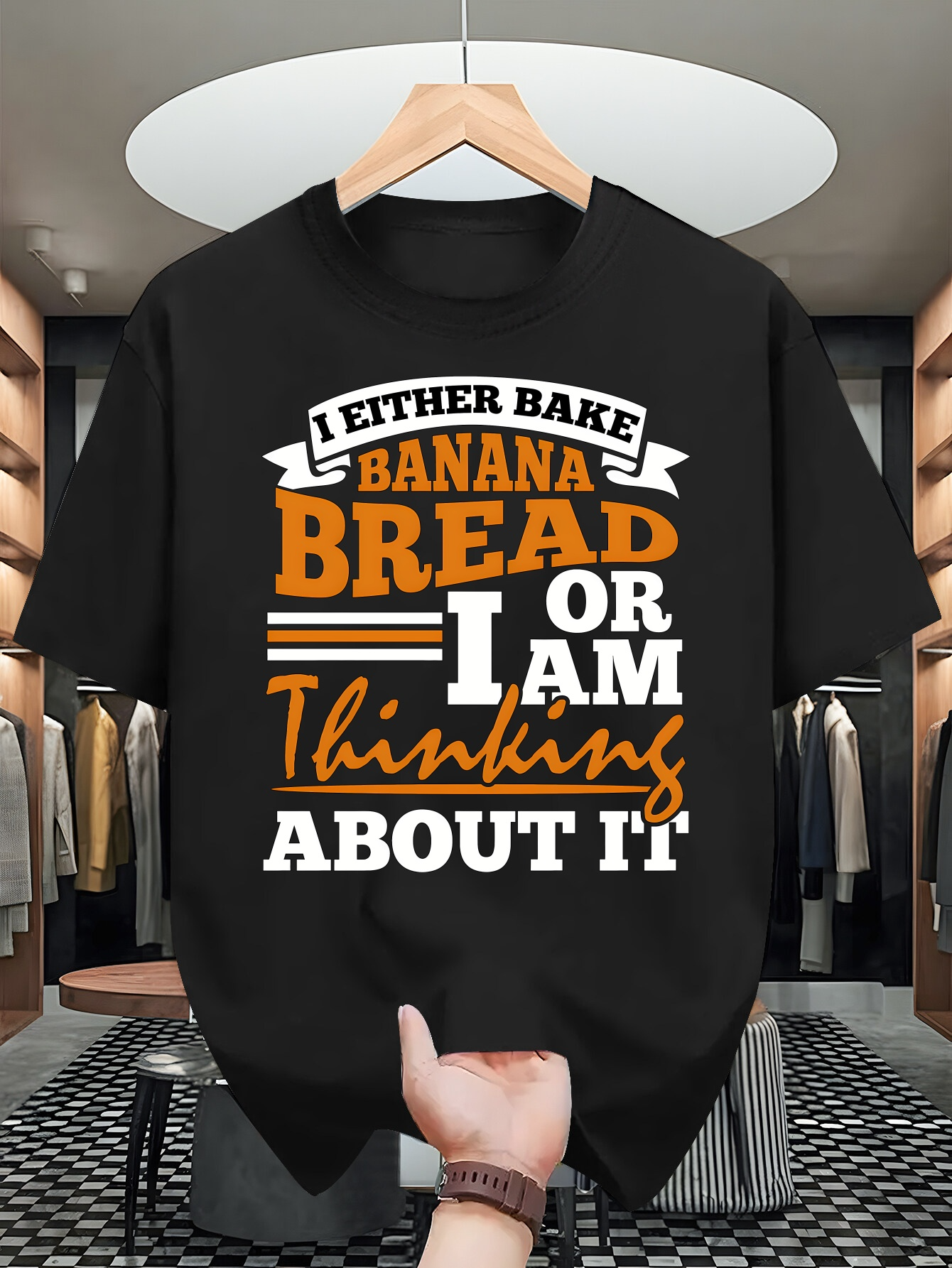 Men's Graphic T-Shirt I Either Bake Banana Bread Or I Am Thinking About It Motivational Quote T Shirt