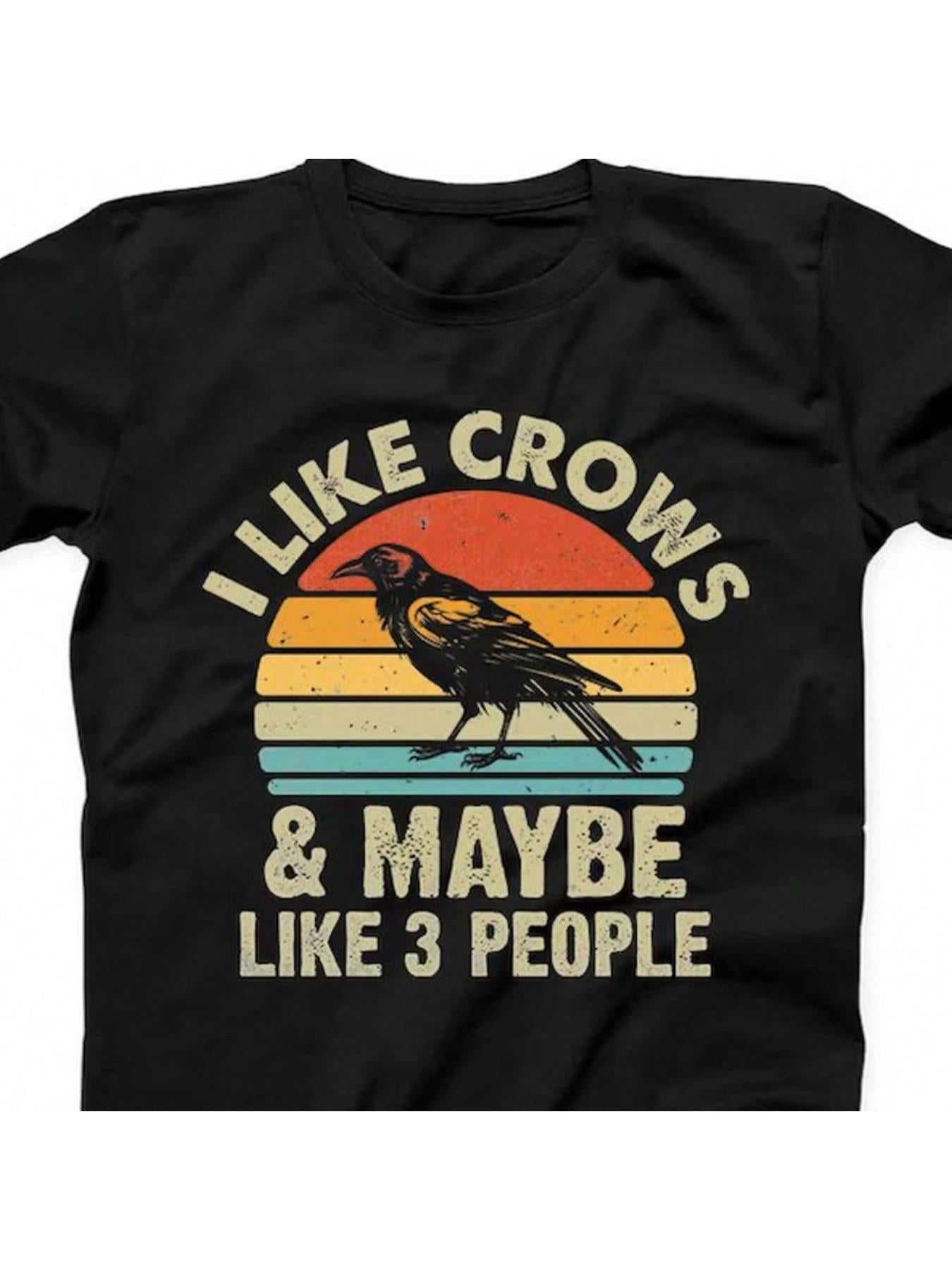 Men's Graphic T-Shirt I Like Crows And Maybe Like Three People Vintage Sunset With Black Bird Crow