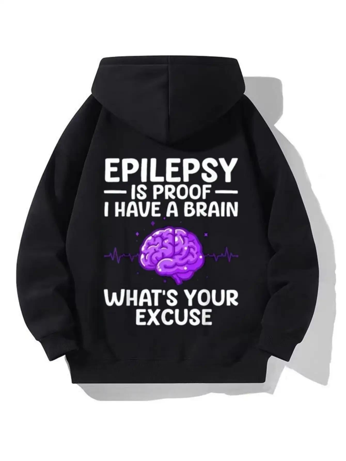 Men's Graphic Hoodie Epilepsy Is Proof I Have A Brain With Glowing Purple Brain Graphic Hoodie