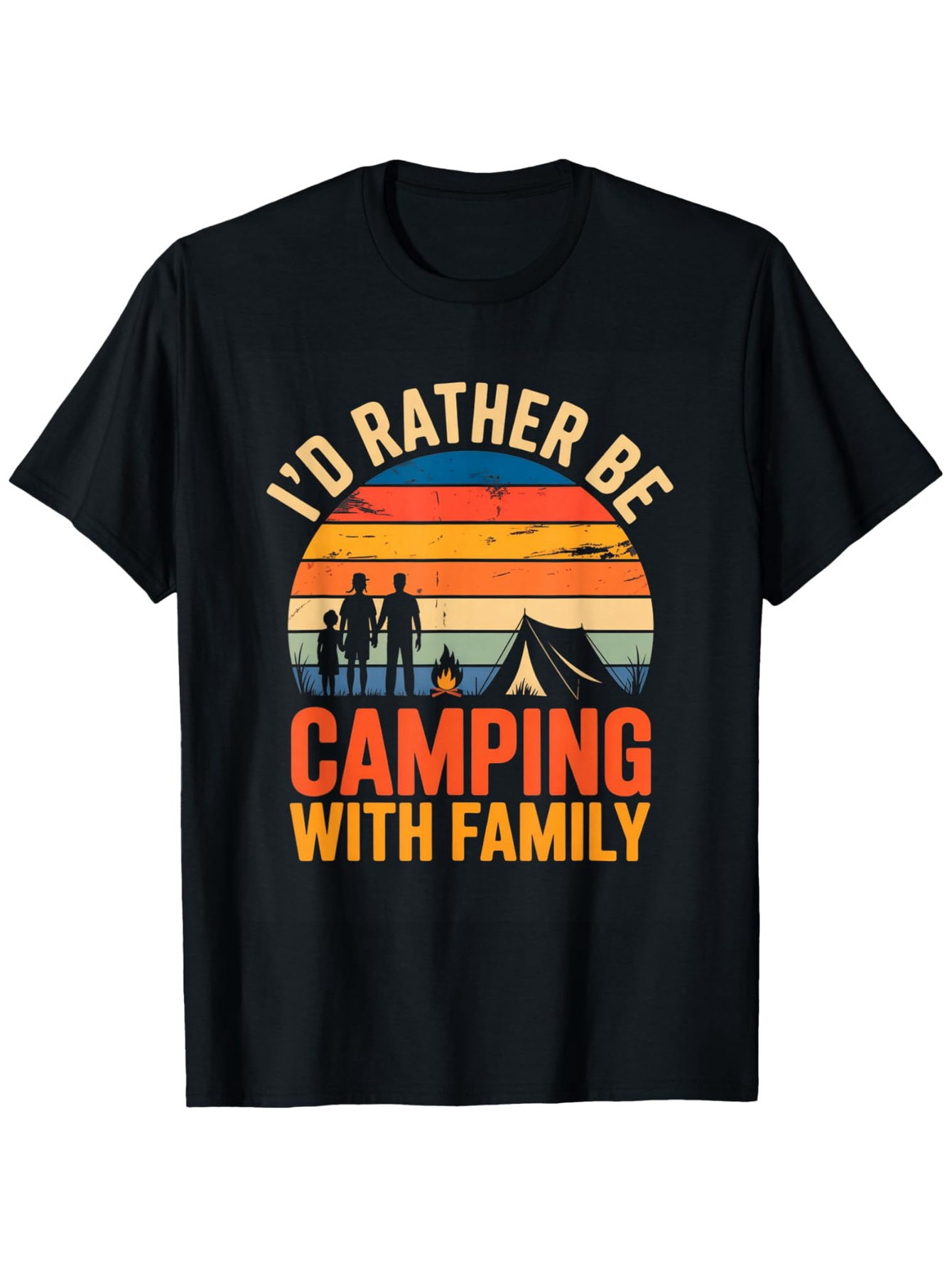 Men's Graphic T-Shirt Id Rather Be Camping With Family Retro Sunset Silhouette Family And Tent