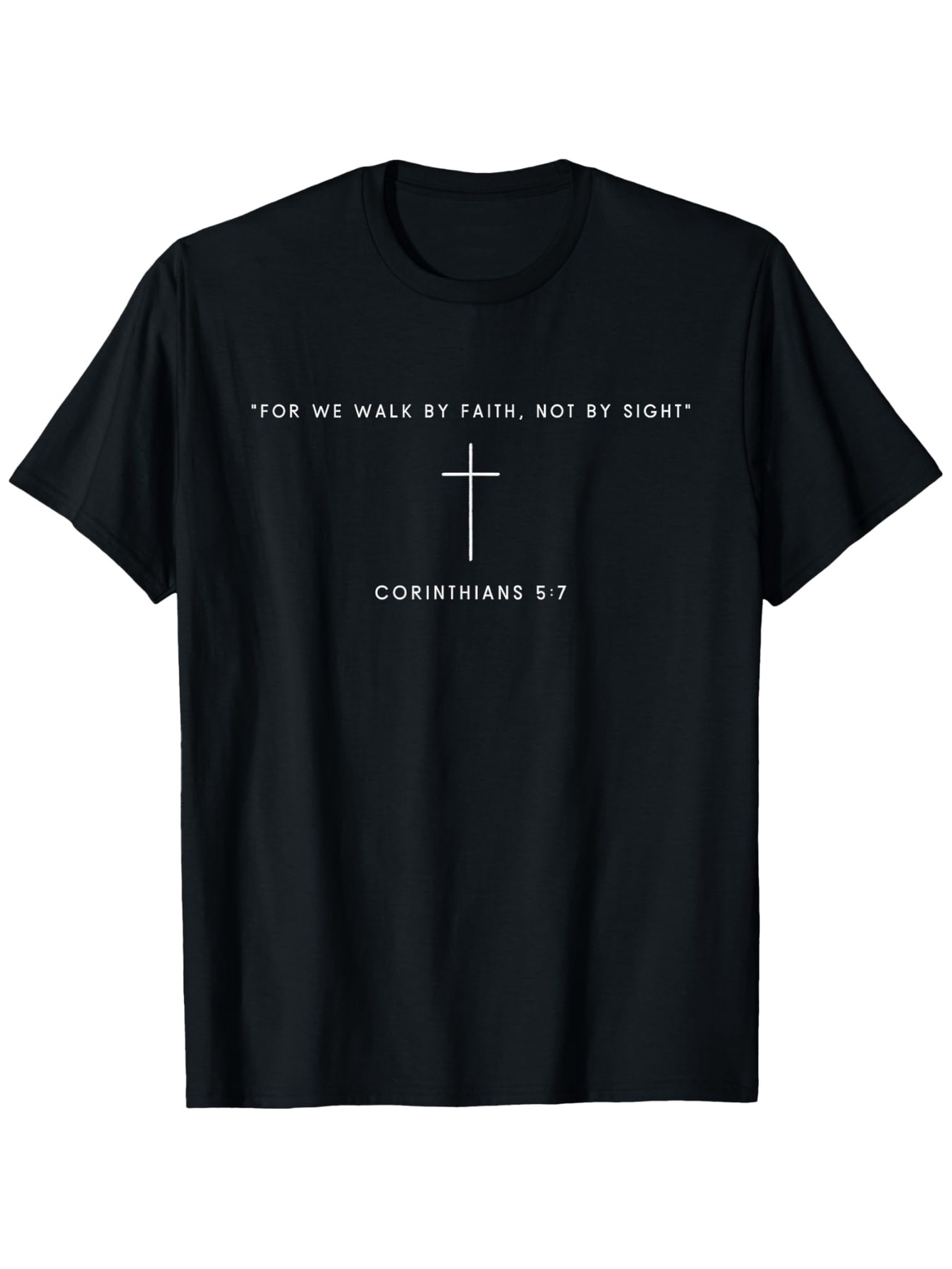 Men's Graphic T-Shirt For We Walk By Faith Not By Sight Minimalist Cross With Bible Verse Inspiration