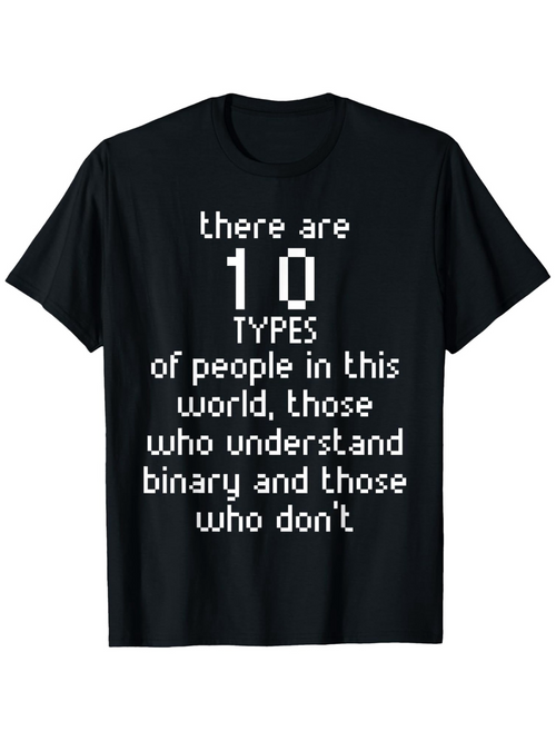 Men's Graphic T-Shirt There Are Ten Types Of People Who Understand Binary T Shirt