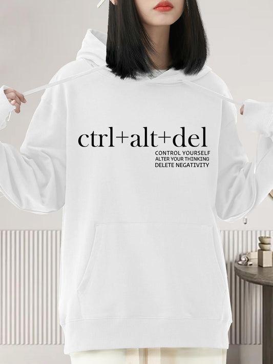 Women's Graphic Hoodie Ctrl Alt Del Minimalist Black Text Inspirational White Hoodie