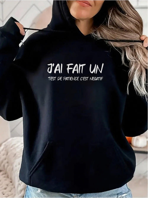Women's Graphic Hoodie I'm a Test of Patience slogan