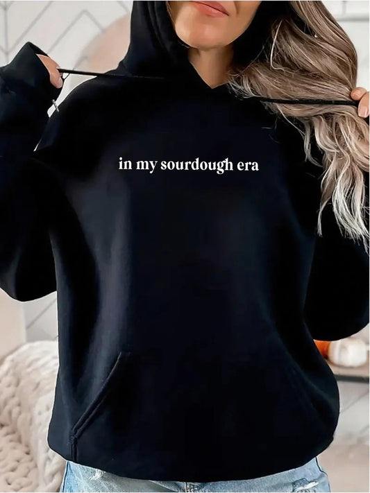 Women's Graphic Hoodie In My Sourdough Era Simple Clean Statement Hoodie