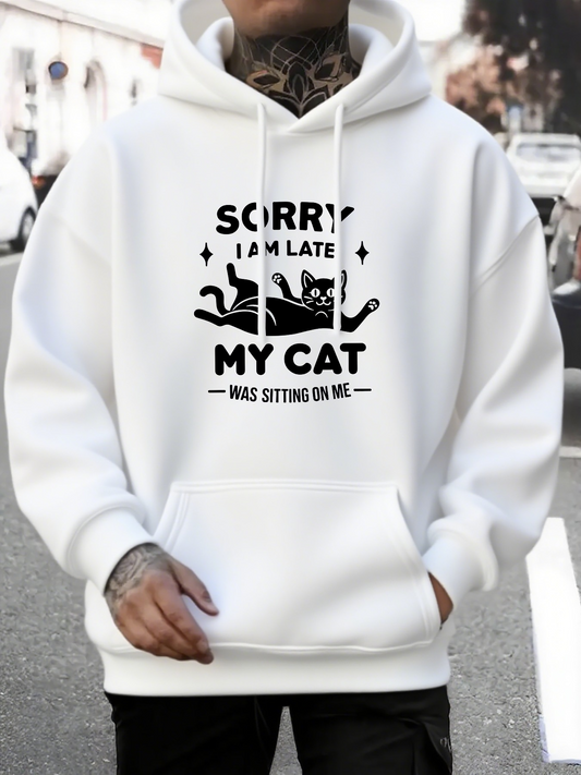 Men's Graphic Hoodie Sorry I Am Late Cute Sleeping Cat Was Sitting On Me Cat