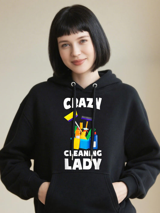 Women's Graphic Hoodie Crazy Cleaning Lady With Colorful Tools And Spray Bottles Under Bright Lights